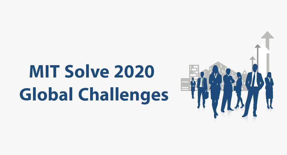 MIT Solve 2020 Global Challenges Prize | Opportunity for ...